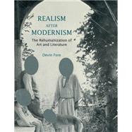 Realism After Modernism 9780262527620