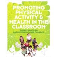 Promoting Physical Activity and Health in the Classroom with Activity Cards 9780321547620