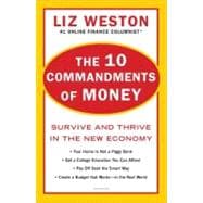 The 10 Commandments of Money: Survive and Thrive in the New Economy 9780452297623