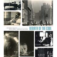 Rebirth of the Cool 9781576877623