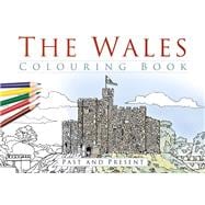 The Wales Colouring Book 9780750967624