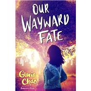 Our Wayward Fate 9781534427624