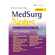 Med Surg Notes: Nurse's Clinical Pocket Guide 9780803657625
