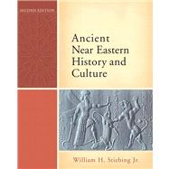 Ancient Near Eastern History And Culture- (Value Pack w/MySearchLab)