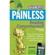 Painless Reading Comprehension 9780764147630