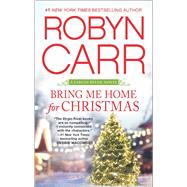 Bring Me Home for Christmas 9780778317630