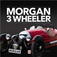 Morgan 3 Wheeler: Back to the Future! 9781845847630