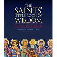The Saints' Little Book of Wisdom 9781571747631