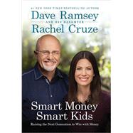 Smart Money Smart Kids 9781937077631