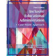 Inclusive Educational Administration 9781478607632