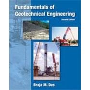 Fundamentals of Geotechnical Engineering, 3rd Edition 9781133377634