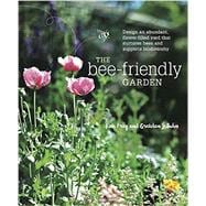 The Bee-friendly Garden 9781607747635