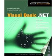 Programming and Problem Solving with Visual Basic .Net