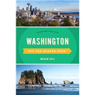 Off the Beaten Path Washington 9781493037636