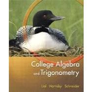 College Algebra and Trigonometry 9780321227638
