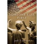 Someone Else First