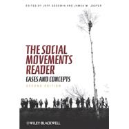 The Social Movements Reader Cases and Concepts 9781405187640