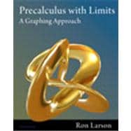 Precalculus with Limits: A Graphing Approach, High School Edition, 6th 9781111427641