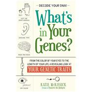 What's in Your Genes? 9781440567643