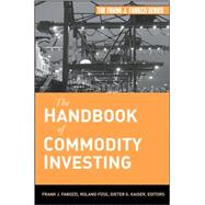 The Handbook of Commodity Investing 9780470117644