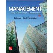 Management: Leading & Collaborating in a Competitive World 9781259927645