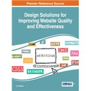 Design Solutions for Improving Website Quality and Effectiveness 9781466697645