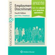 Examples & Explanations for Employment Discrimination 4th 9781543807646
