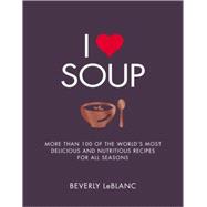 I Love Soup 9781848997646
