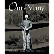 Out of Many, Volume 1 Value Package (includes MyHistoryLab Student Access for US History, 2-semester) 9780205657650
