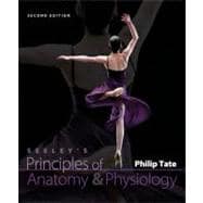 Combo: Seeley's Principles of Anatomy & Physiology with Connect Plus 2 Semester Access Card & APR 3. 0 Student Online Access Card 9780077867652