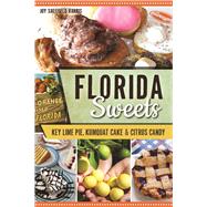 Florida Sweets 9781467137652
