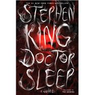 Doctor Sleep A Novel 9781476727653