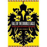 Fall of the Double Eagle 9781612347653