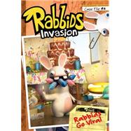 Case File #4 Rabbids Go Viral 9781481427654