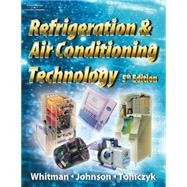 Refrigeration and Air Conditioning Technology 9781401837655