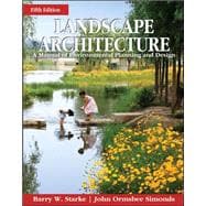 Landscape Architecture A Manual of Environmental Planning and Design 9780071797658
