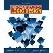 Fundamentals of Logic Design w/ Companion CD, 6th Edition 9781133377658