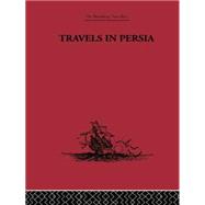 Travels in Persia: 1627-1629 9781138867659