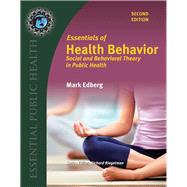 Essentials of Health Behavior Includes eBook Access 9781284107661