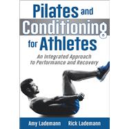 Pilates and Conditioning for Athletes 9781492557661