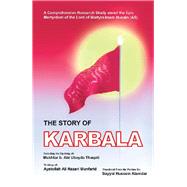 The Story of Karbala 9781546247661