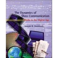 The Dynamics of Mass Communication 9780072407662