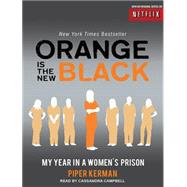 Orange Is The New Black: My Year in a Women's Prison: Library Edition 9781452637662