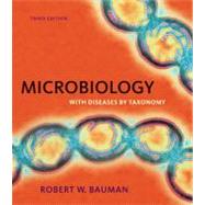 Microbiology with Diseases by Taxonomy Plus MasteringMicrobiology with eText -- Access Card Package 9780321667663