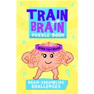 Brain-scrambling Challenges 9781438007663