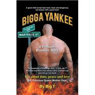 Bigga Yankee 9781796017663