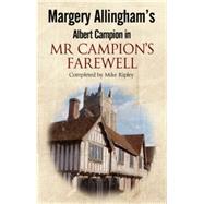 Mr Campion's Farewell 9780727897664