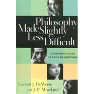 Philosophy Made Slightly Less Difficult 9780830827664