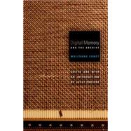 Digital Memory and the Archive 9780816677665