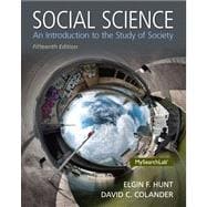 Social Science An Introduction to the Study of Society Plus MySearchLab with eText -- Access Card Package 9780205977666